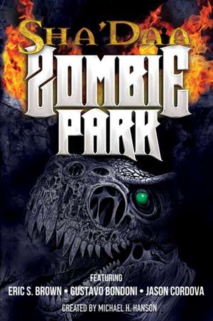 ShaDaa Zombie Park de Eric S. Brown