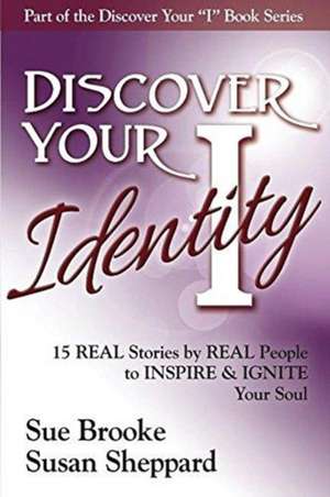 Discover your Identity de Sue Brooke