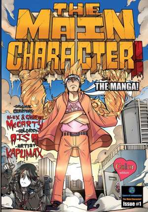 The Main Character! The Manga! 1: Color Edition de Gabriel McCarty