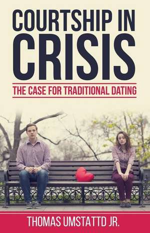 Courtship in Crisis