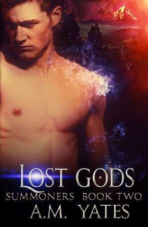 Lost Gods de A. M. Yates