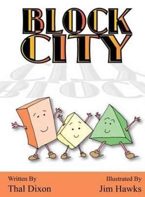 Block City de Thal Dixon