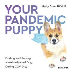 Your Pandemic Puppy de Marty Greer