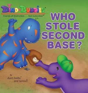 Who Stole Second Base? de Aunt Eeebs