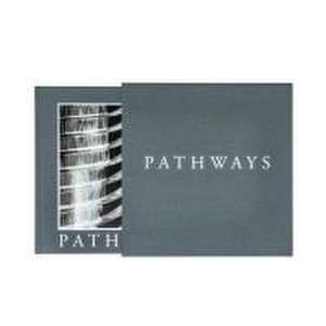 Pathways: The Limited Edition de G. B. Smith