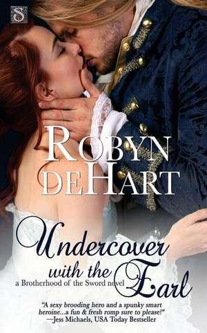 Undercover with the Earl de Robyn DeHart