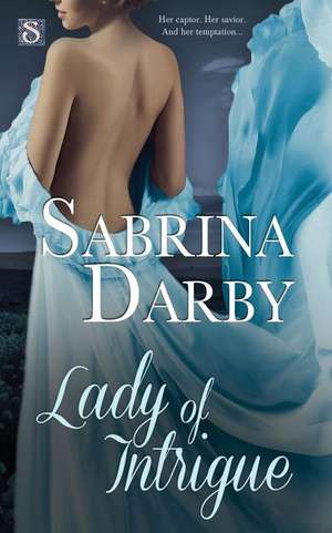 Lady of Intrigue de Sabrina Darby