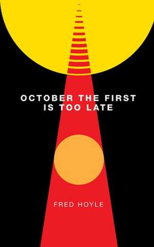 October the First Is Too Late (Valancourt 20th Century Classics) de Fritz Riehle