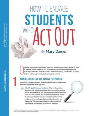 How to Engage Students Who ACT Out Quick Reference Guide de Mary Damer