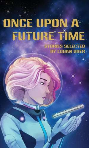 Once Upon a Future Time de Deanna Young