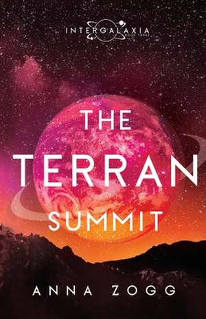 The Terran Summit de Anna Zogg