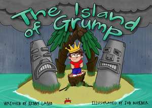 The Island of Grump de Kenny Lamb