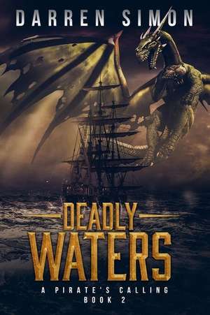 Deadly Waters de Darren Simon