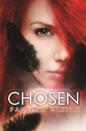Chosen de Paulina Ulrich
