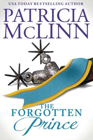 The Forgotten Prince (The Wedding Series, Book 9) de Patricia McLinn