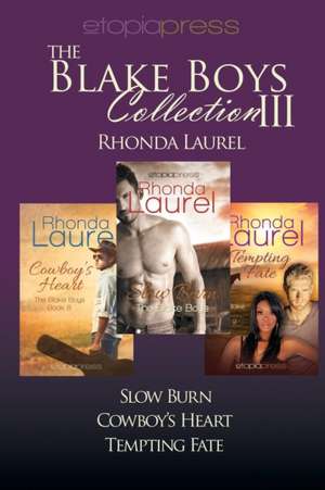 The Blake Boys Collection III de Rhonda Laurel