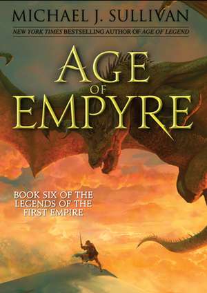 Age of Empyre de Michael J. Sullivan