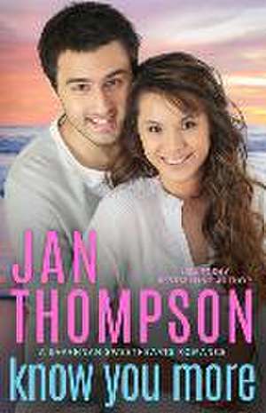 Know You More de Jan Thompson