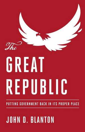 The Great Republic de John D. Blanton