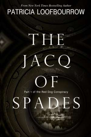 The Jacq of Spades de Patricia Loofbourrow