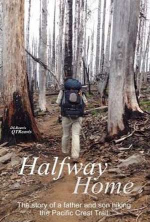 Halfway Home de Donald L Reavis