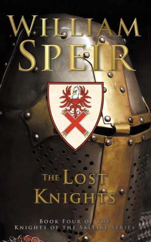 The Lost Knights de William Speir