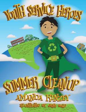 Summer Cleanup de Amanda Kinzey