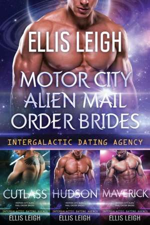 Motor City Alien Mail Order Brides de Ellis Leigh