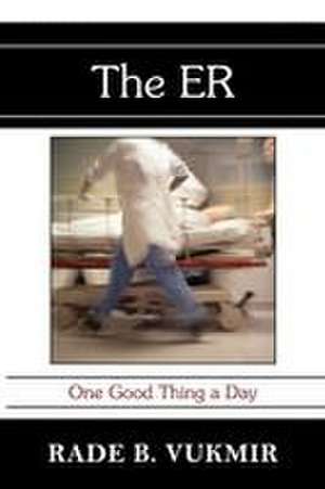 The ER de Rade B Vukmir