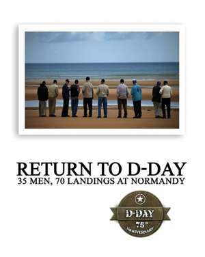 Return to D-Day de The Greatest Generations Foundation