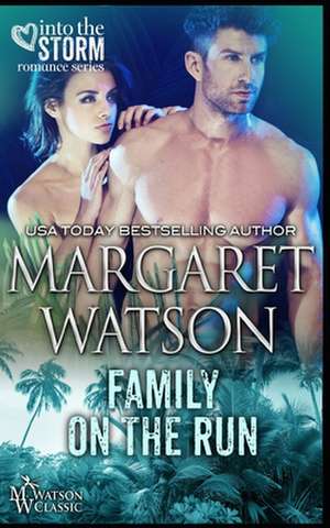 Family on the Run de Margaret Watson