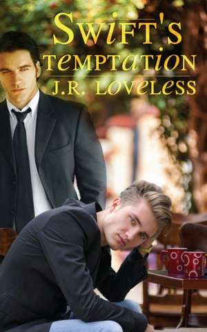 Swift's Temptation de J. R. Loveless