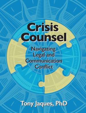 Crisis Counsel de Tony Jaques