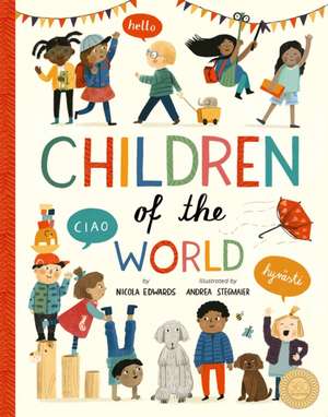 Children of the World de Nicola Edwards