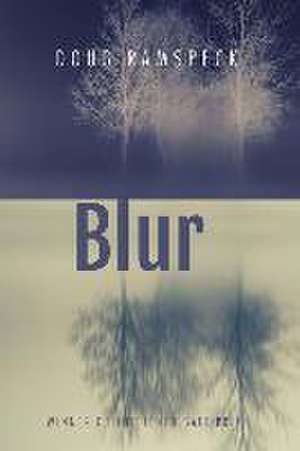 Blur de Doug Ramspeck