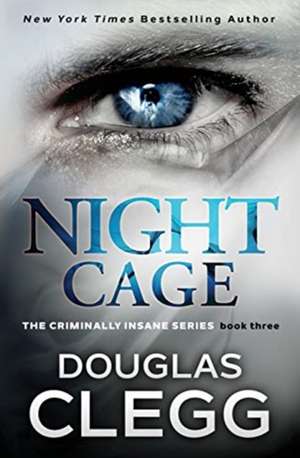 Night Cage de Douglas Clegg