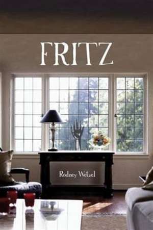 Fritz de Rodney Wetzel