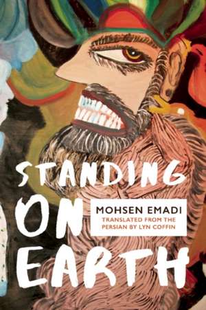 Standing on Earth de Mohsen Emadi