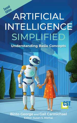 Artificial Intelligence Simplified de Binto George