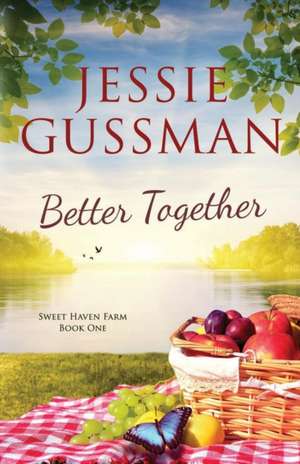 Better Together de Jessie Gussman