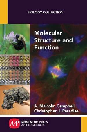 Molecular Structure and Function de A. Malcolm Campbell