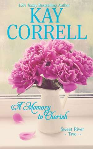 A Memory to Cherish de Kay Correll