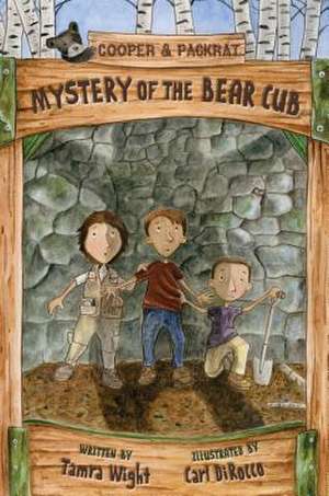 Mystery of the Bear Cub de Tamra Wight