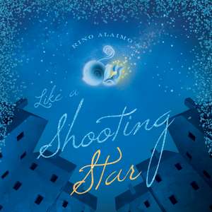 Like a Shooting Star de Rino Alaimo