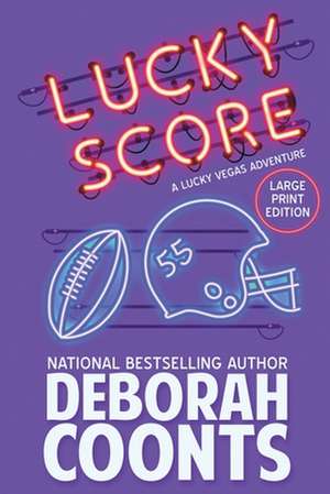 Lucky Score de Deborah Coonts