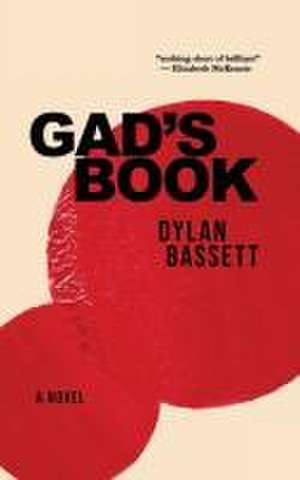 Gad's Book de Dylan Bassett