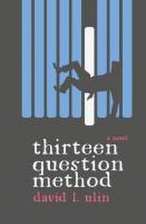 Thirteen Question Method de David L. Ulin