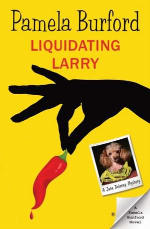 Liquidating Larry de Pamela Burford