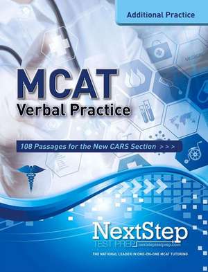 MCAT Verbal Practice: 108 Passages for the New CARS Section de Bryan Schnedeker