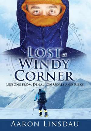 Lost at Windy Corner de Aaron Linsdau